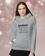 Load image into Gallery viewer, Australian  Girl My Face Definitely Will Say It For Personalized Nation Gift Hoodie
