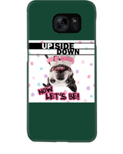 Load image into Gallery viewer, Boston Upside Down Now Let's Be Gift For Dog Lovers Phone case
