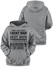 Load image into Gallery viewer, Gift For Husband I Have A Sexy Wife Hoodie
