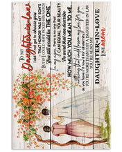 Load image into Gallery viewer, Gift For  Daughter-in-law   You Still Would Be The One Custom Design Vertical Poster
