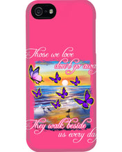 Load image into Gallery viewer, Butterfly Sunset On Beach Those We Love Don't Go Away Gift For Lover Phone case
