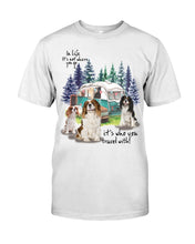 Load image into Gallery viewer, Cavalier King It's Who You Travel With Gift For Dog Lovers Guys Tee
