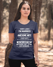 Load image into Gallery viewer, Gift For Husband I'm The Lucky One Because I Get To Be Her Husband Ladies Tee
