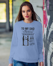 Load image into Gallery viewer, Giving For  Dad Let You Know You're Appreciated  Custom Design Sweatshirt
