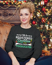 Load image into Gallery viewer, I'm A Registered Dietitian Also Know Fooducater Trending Sweatshirt
