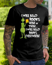Load image into Gallery viewer, I’ll Read Book Everywhere Great Gift For Book Lovers Guys Tee
