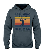 Load image into Gallery viewer, Assuming I'm Just An Old Man Who Loves Volleyball Trending For Sport Lovers Hoodie
