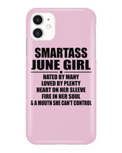 Load image into Gallery viewer, Birthday Gift For Smartass June GirlHeart On Her Sleeve Phone case
