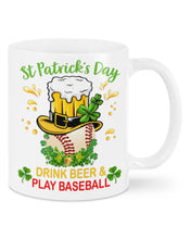 Load image into Gallery viewer, Baseball Drink Beer Day St Patrick's Day Gift For Baseball Lovers Mug
