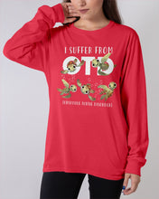 Load image into Gallery viewer, I Suffer From Obsessive Turtle Disorder Gift For Turtle Lovers Unisex Long Sleeve
