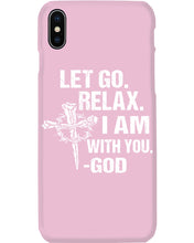 Load image into Gallery viewer, Let You Relax I Am With You Gray Background Phone case
