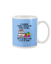 Load image into Gallery viewer, A Woman Cannot Survive On Book Alone She Also Needs Yarn Trending Mug
