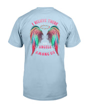 Load image into Gallery viewer, I Believe There Are Angels Among Us Unique Custom Design Guys Tee

