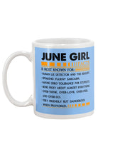 Load image into Gallery viewer, June Girl Facts Very Friendly But Dangerous Custom Design Mug
