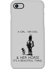 Load image into Gallery viewer, A Girl Her Dog Her Horse It's A Beautiful Thing Phone case
