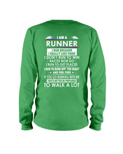Load image into Gallery viewer, I Am A Runner I Run Because I Really Like Food Custom Design Unisex Long Sleeve
