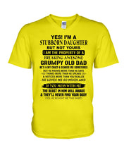 Load image into Gallery viewer, I'm A Stuborn Daughter But Not Yours I Am The Property Of a Freaking Awesome Guys V-Neck
