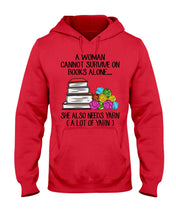 Load image into Gallery viewer, A Woman Cannot Survive On Book Alone She Also Needs Yarn Trending Hoodie
