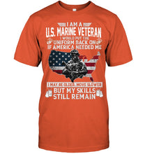 Load image into Gallery viewer, I Am A US Marine Veteran If America Needed Me Gift Guys Tee
