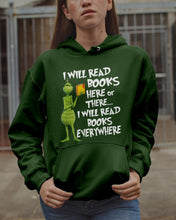 Load image into Gallery viewer, I’ll Read Book Everywhere Great Gift For Book Lovers Hoodie
