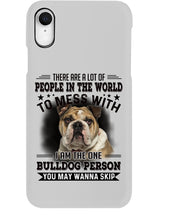 Load image into Gallery viewer, I Am The One Bulldog Person Gift For Dog Lovers Phone case
