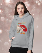 Load image into Gallery viewer, Cat With Red Lips You'll Love Me Forever Gift For Cat Lovers Hoodie
