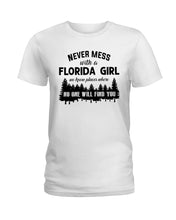 Load image into Gallery viewer, Gift For Florida Girl No One Will Find You Ladies Tee

