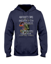 Load image into Gallery viewer, August Girl Daughter Of God Meaningful Gift For Women Hoodie
