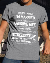 Load image into Gallery viewer, Gift For Husband I'm The Lucky One Because I Get To Be Her Husband Guys Tee

