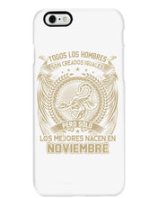 Load image into Gallery viewer, Los Mejores Nacen En Noviembre Gift For Men Phone case
