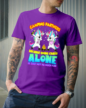 Load image into Gallery viewer, Camping Partners Because Going Crazy Alone Is Just Not As Much Fun Guys Tee
