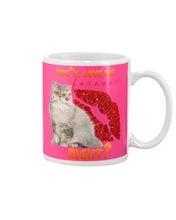 Load image into Gallery viewer, Cat With Red Lips You'll Love Me Forever Gift For Cat Lovers Mug
