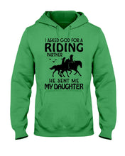 Load image into Gallery viewer, I Asked God For A Riding Partner He Sent Me My Daughter Trending Hoodie
