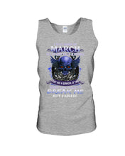 Load image into Gallery viewer, They Are A Reminder Of Time When Life Try To Break Me Gift For March Men Unisex Tank Top
