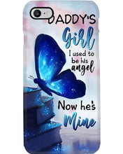 Load image into Gallery viewer, Daddy's Girl I Used To His Angel Now He's Mine Phone case
