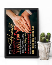 Load image into Gallery viewer, Present For  Husband Never Forget That I Love You Custom Design Vertical Poster
