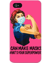 Load image into Gallery viewer, I Can Make It What's Your Superpower Special Custom Design Phone case

