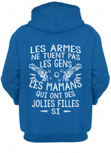 Load image into Gallery viewer, Les Armes Ne Tuent Pas Les Gens Les Mamans Qui Ont Des Gift For Mom Hoodie
