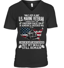 Load image into Gallery viewer, I Am A US Marine Veteran If America Needed Me Gift Guys V-Neck

