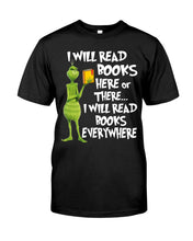 Load image into Gallery viewer, I’ll Read Book Everywhere Great Gift For Book Lovers Guys Tee
