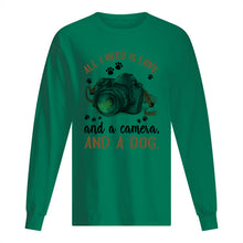 Load image into Gallery viewer, All I Need IS Love And A Camera And A Dog Gift For Dog Lovers Unisex Long Sleeve
