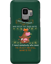 Load image into Gallery viewer, Cow I Need Somebody Who Sees The Crazy And Still Wants Me Phone case
