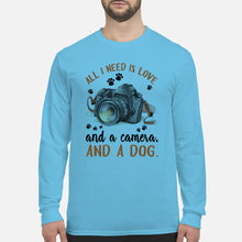 Load image into Gallery viewer, All I Need IS Love And A Camera And A Dog Gift For Dog Lovers Unisex Long Sleeve
