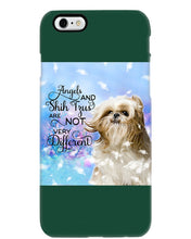 Load image into Gallery viewer, Angels And Shih Tzu Are Not Different Gift For Dog Lovers Phone case
