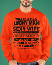 Load image into Gallery viewer, Gift For Husband I Have A Sexy Wife Sweatshirt
