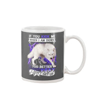 Load image into Gallery viewer, If You Kick Me When I Am Down You Better Pray Trending Mug
