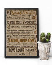 Load image into Gallery viewer, Gift For Daughter A Great Day To Smile More Worry Less Vertical Poster
