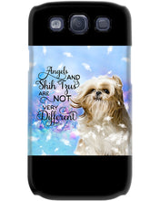 Load image into Gallery viewer, Angels And Shih Tzu Are Not Different Gift For Dog Lovers Phone case
