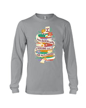 Load image into Gallery viewer, I Was Born With A Reading List I'll Never Finish Trending Unisex Long Sleeve
