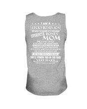 Load image into Gallery viewer, I Am A Lucky Bonus Son Because I'm Raised By A Freaking Awesome Mom Unisex Tank Top
